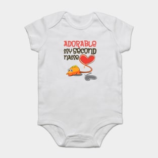 ADORABLE MY SECOND NAME Baby Bodysuit